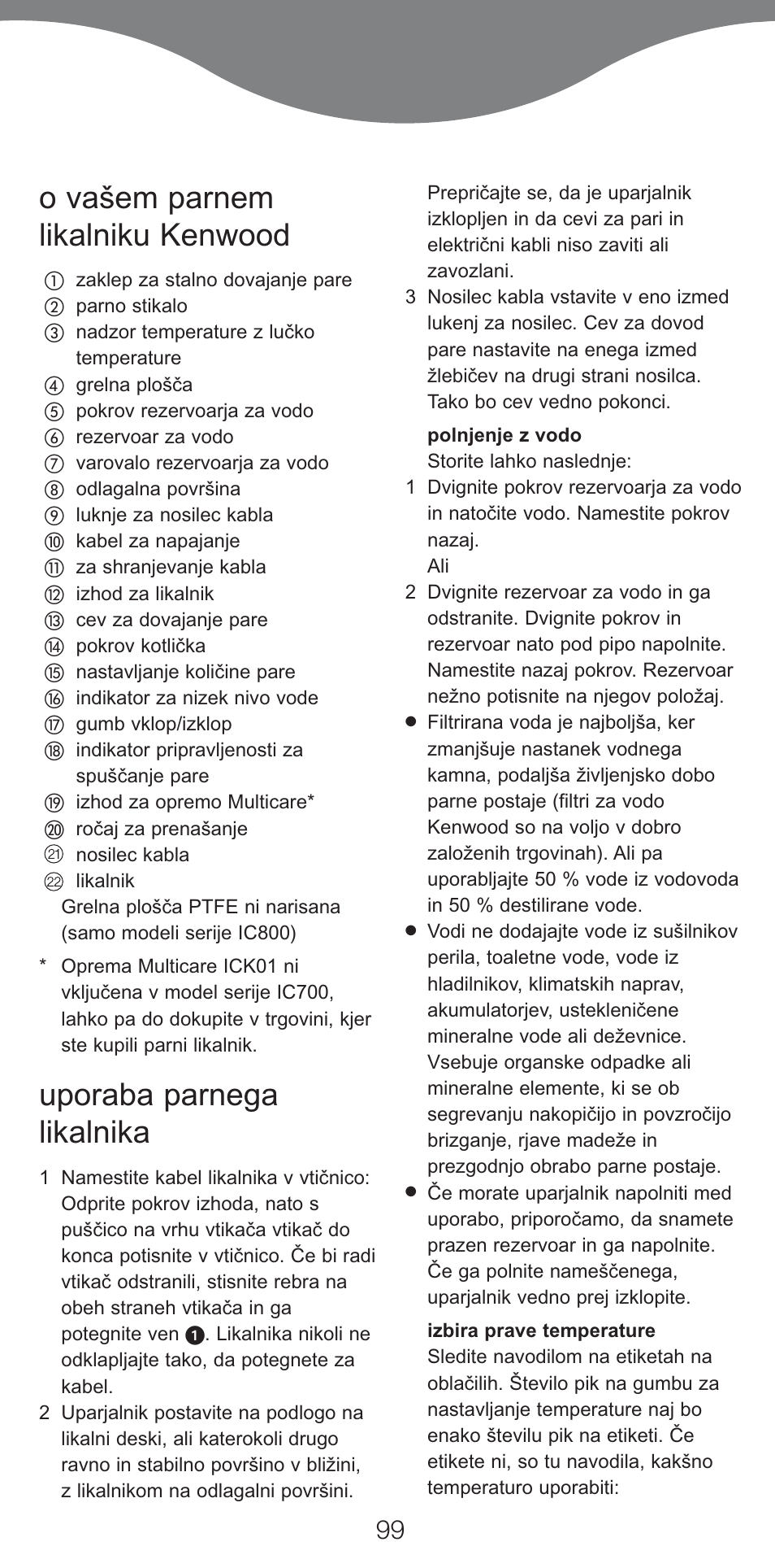 O vašem parnem likalniku kenwood, Uporaba parnega likalnika | Kenwood IC800 User Manual | Page 102 / 105