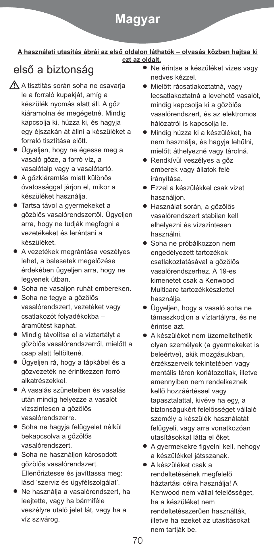 Magyar, Elsò a biztonság | Kenwood IC800 User Manual | Page 73 / 105