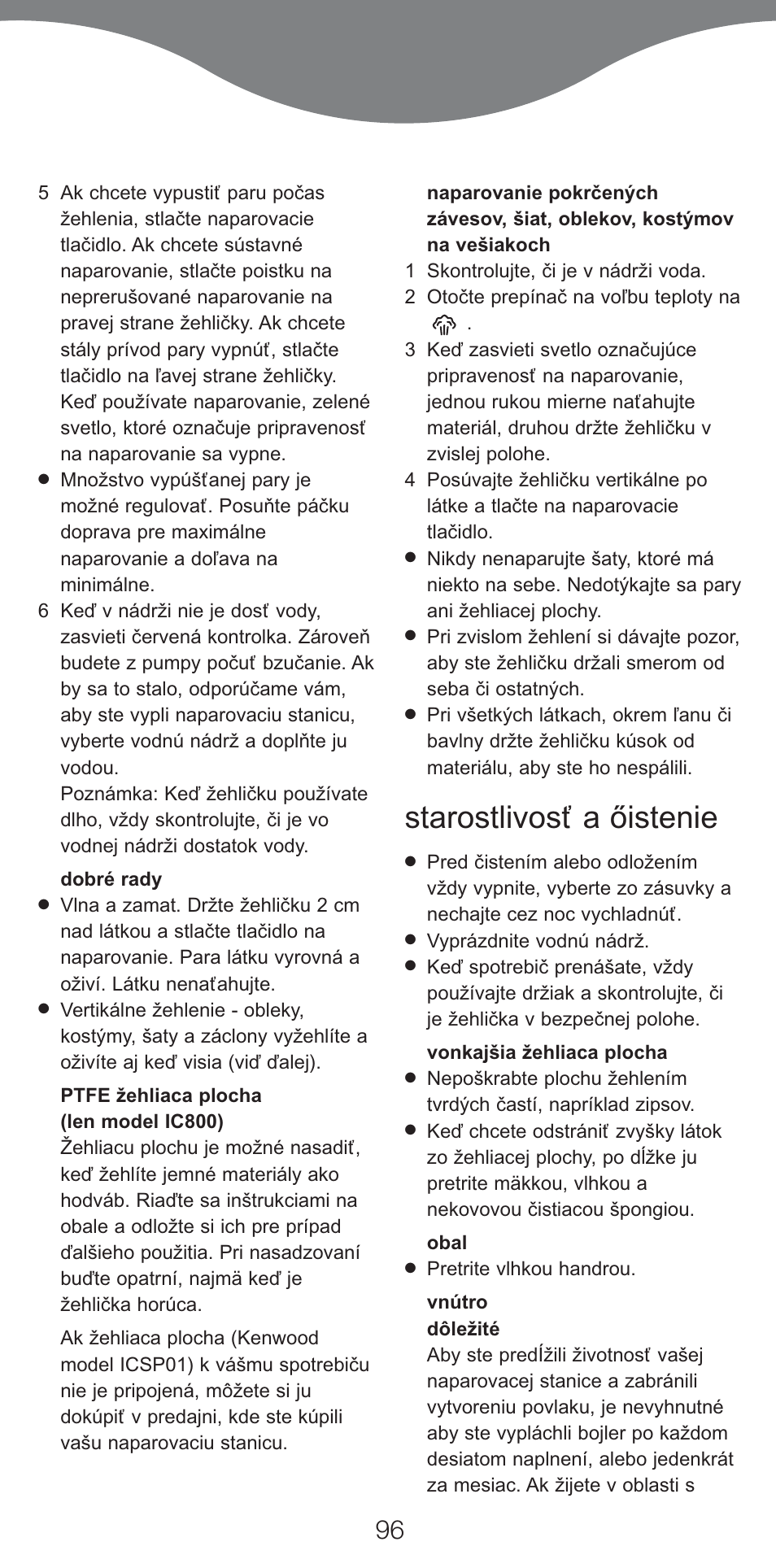 Starostlivosť a őistenie | Kenwood IC800 User Manual | Page 99 / 105