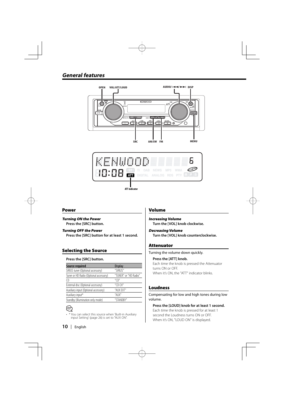 General features, Power, Volume | Attenuator, Loudness, Selecting the source | Kenwood EZ500 User Manual | Page 10 / 112