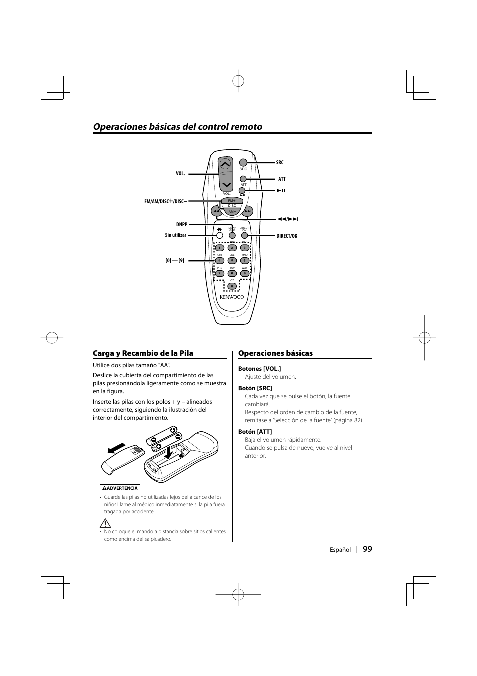 Operaciones básicas del control remoto, Carga y recambio de la pila, Operaciones básicas | Kenwood EZ500 User Manual | Page 99 / 112