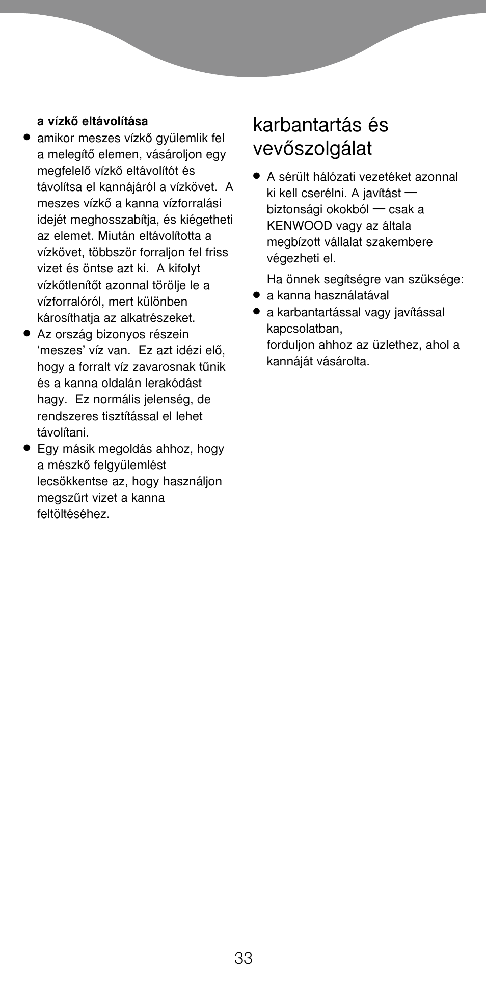 Karbantartás és vevœszolgálat | Kenwood JK940 User Manual | Page 36 / 44