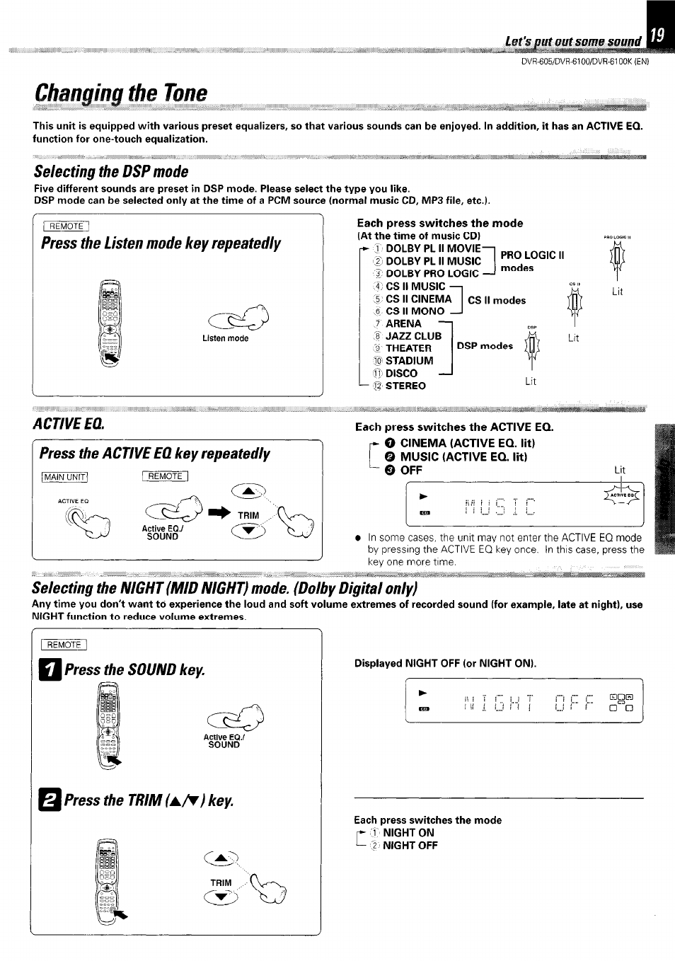 Selecting the dsp mode, Press the listen mode key repeatedly, Changing tone | Kenwood DVR-6100 User Manual | Page 19 / 76