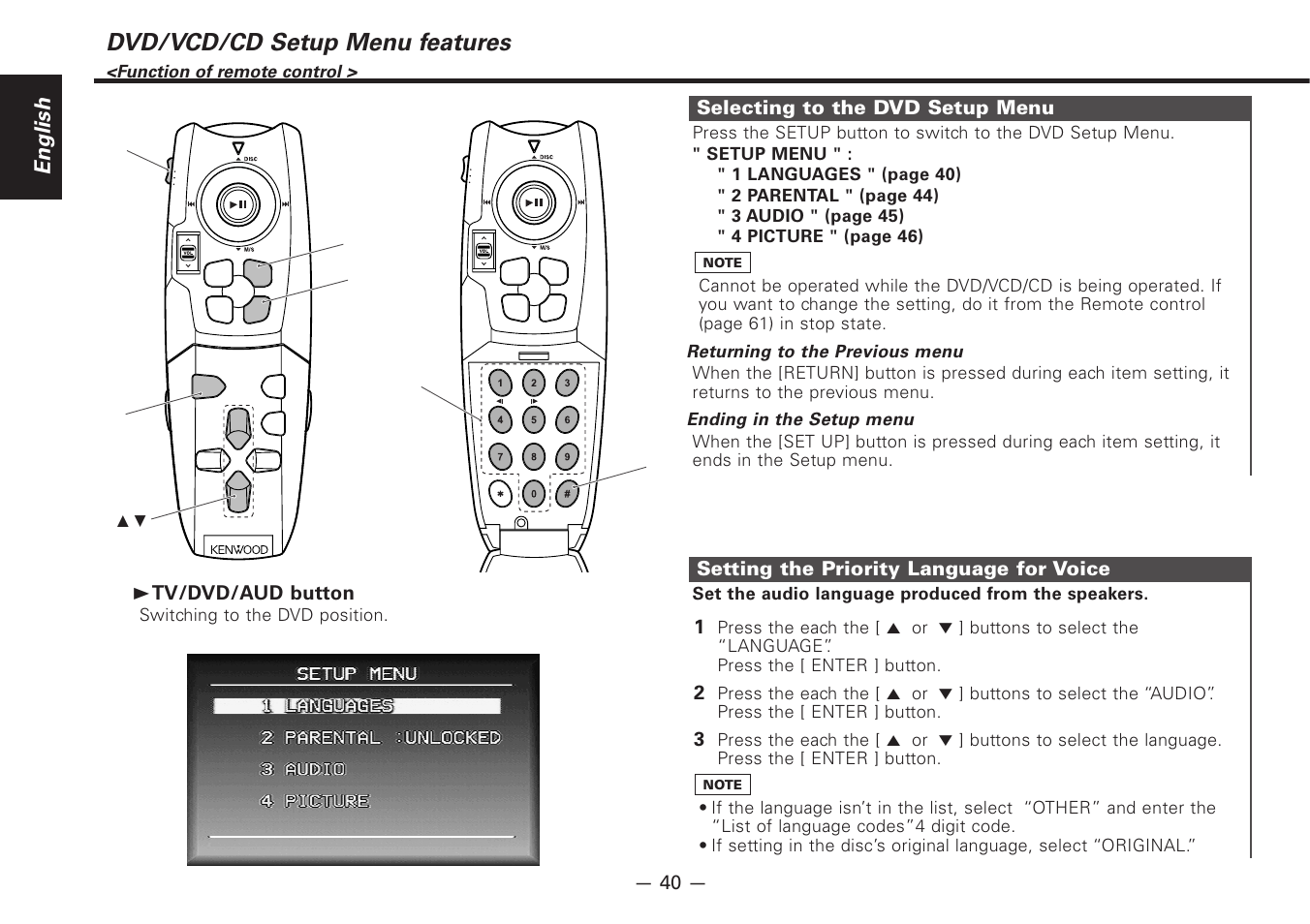 Dvd/vcd/cd setup menu features, English, 32 1 setting the priority language for voice | Selecting to the dvd setup menu, 3 tv/dvd/aud button, Returning to the previous menu, Ending in the setup menu, Function of remote control | Kenwood Z920DVD User Manual | Page 40 / 76
