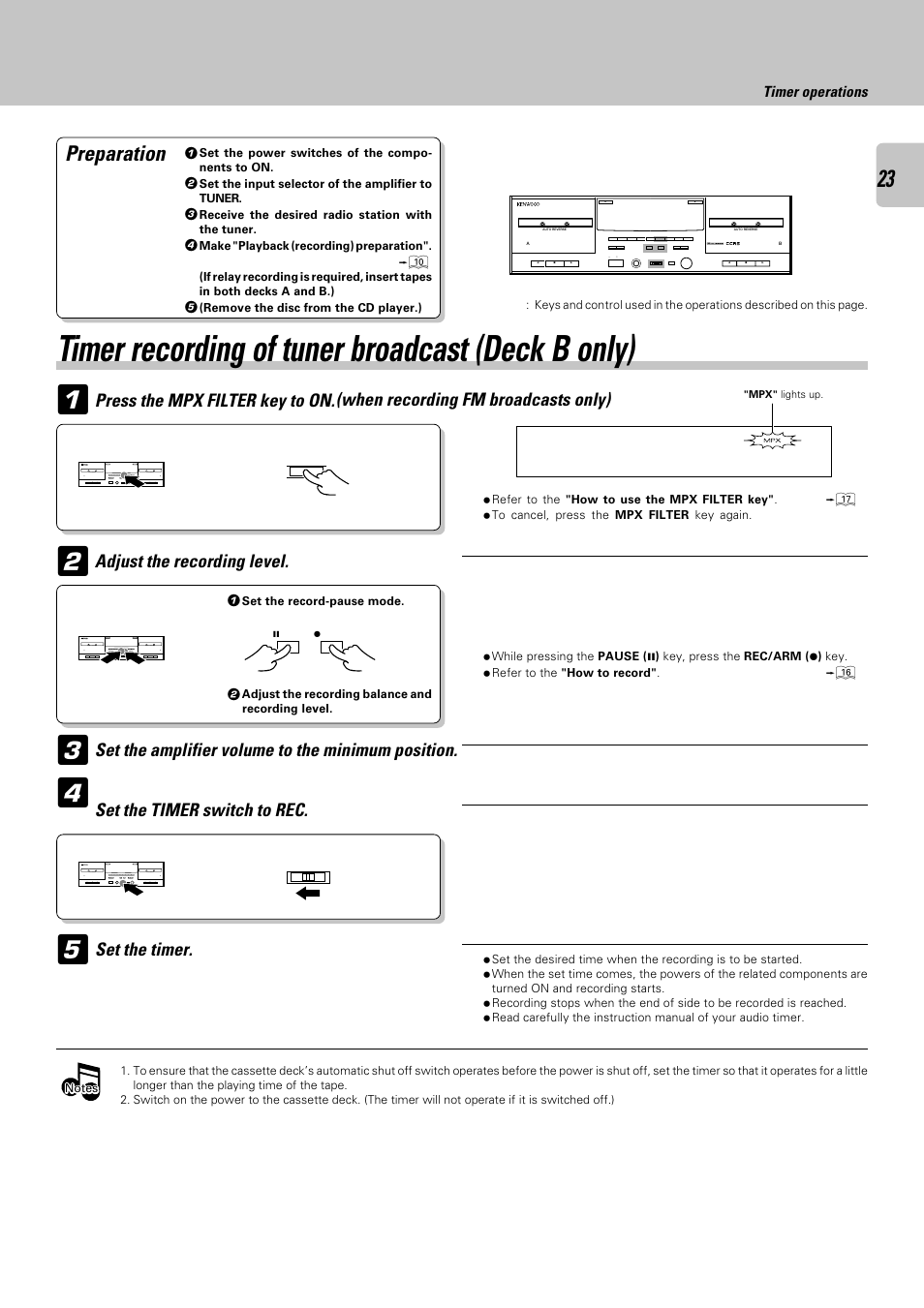 Timer recording of tuner broadcast (deck b only), Preparation, Set the timer | Adjust the recording level, Press the mpx filter key to on, When recording fm broadcasts only) | Kenwood CT-405 User Manual | Page 23 / 28