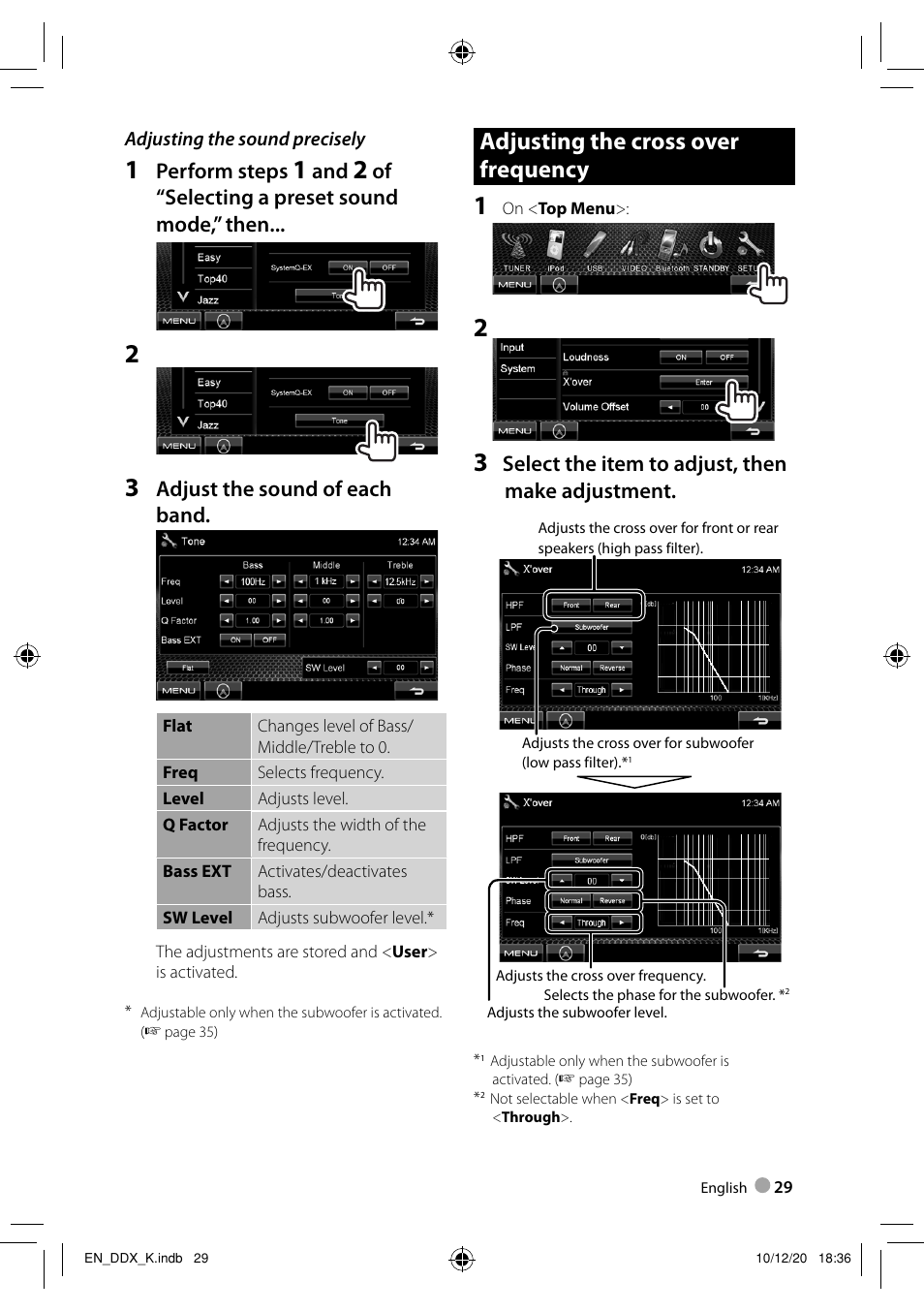 Adjusting the cross over frequency, Select the item to adjust, then make adjustment, Perform steps | Of “selecting a preset sound mode,” then, Adjust the sound of each band | Kenwood DDX3048 User Manual | Page 29 / 64