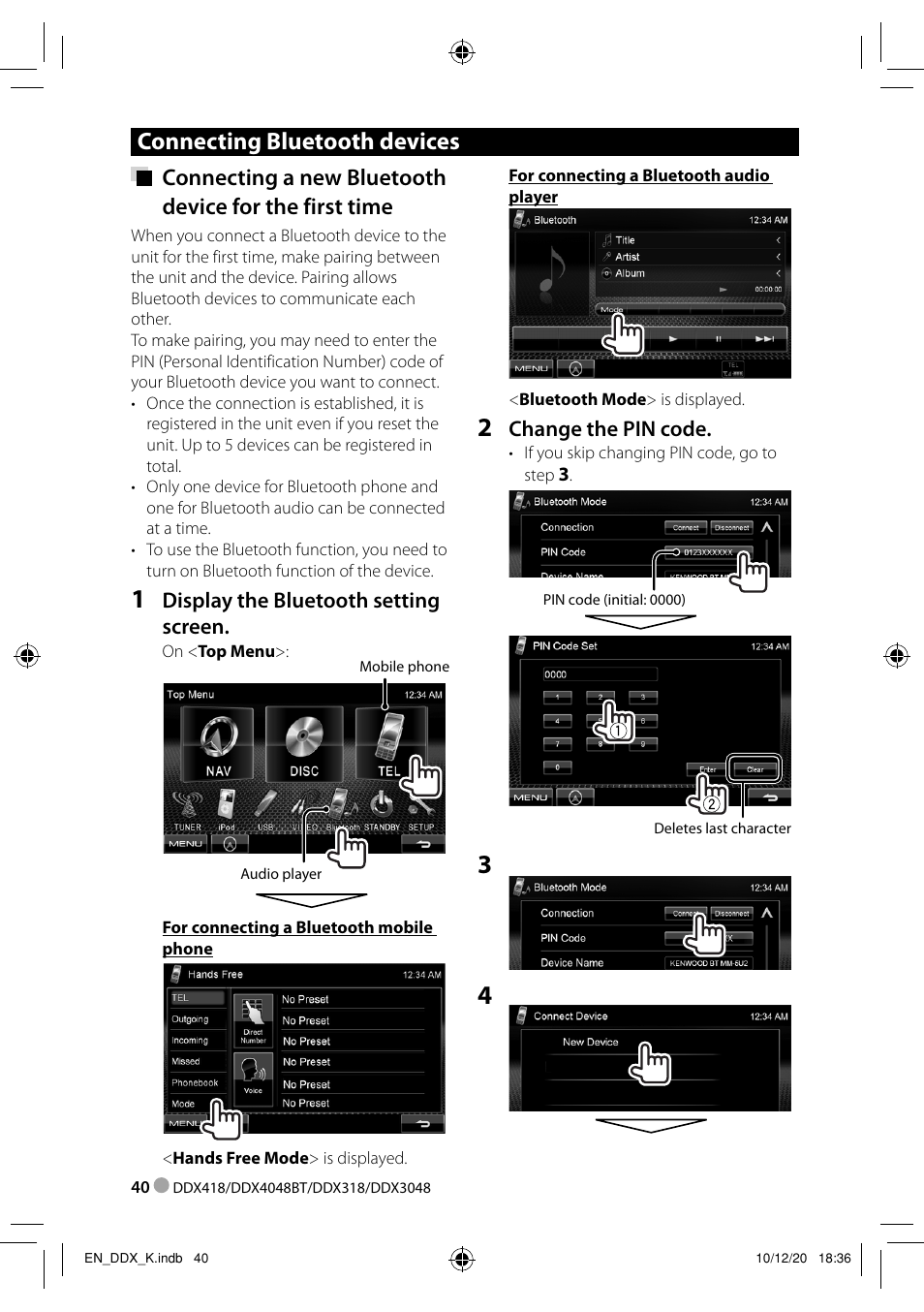 Connecting bluetooth devices, Display the bluetooth setting screen, Change the pin code | Kenwood DDX3048 User Manual | Page 40 / 64