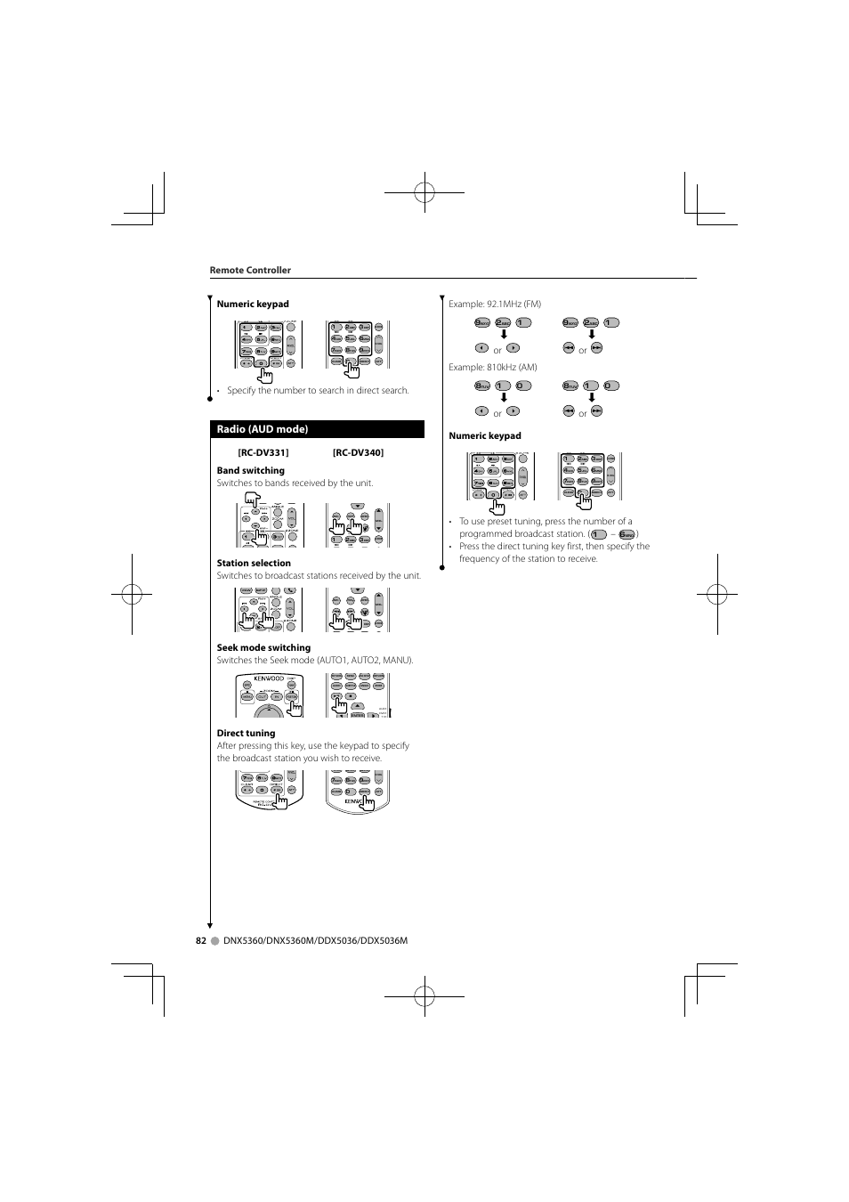 Radio (aud mode), Specify the number to search in direct search, Remote controller example: 92.1mhz (fm) | Or example: 810khz (am), Or numeric keypad | Kenwood DNX5360M User Manual | Page 82 / 96