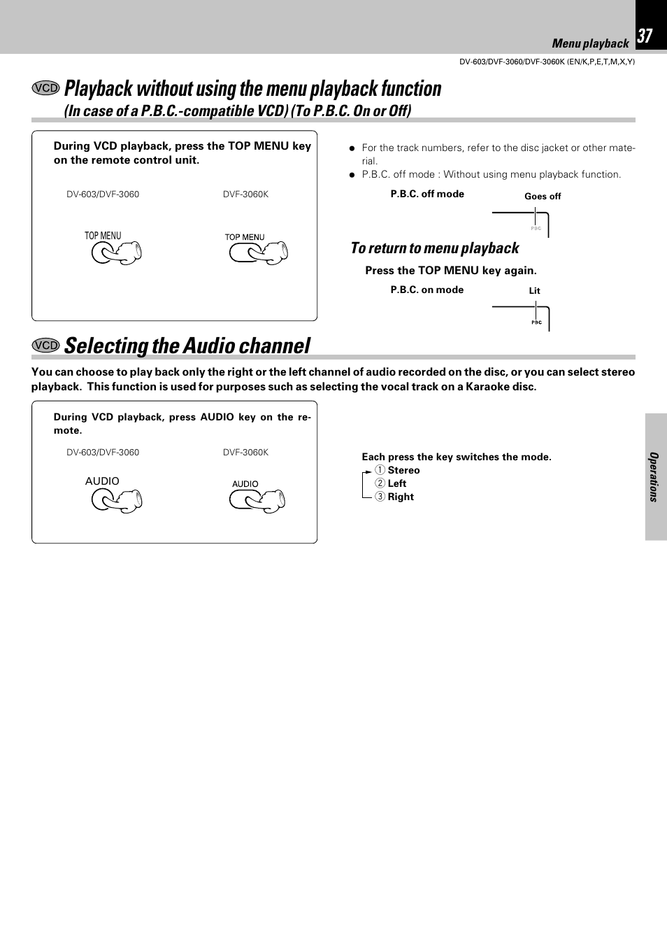 Selecting the audio channel, Playback without using the menu playback function | Kenwood DV-603 User Manual | Page 37 / 48