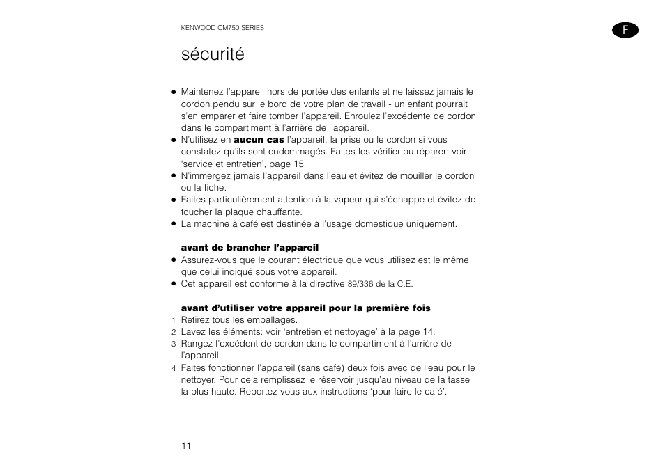 Sécurité | Kenwood AQUAMATIK CM750 User Manual | Page 13 / 28