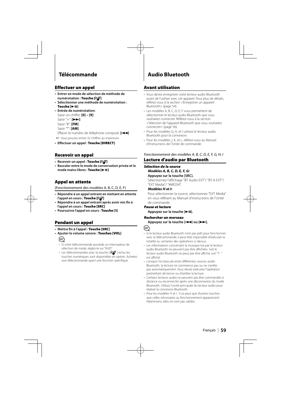 Télécommande, Audio bluetooth, Effectuer un appel | Recevoir un appel, Appel en attente, Pendant un appel, Avant utilisation, Lecture d'audio par bluetooth | Kenwood KCA-BT300 User Manual | Page 59 / 104