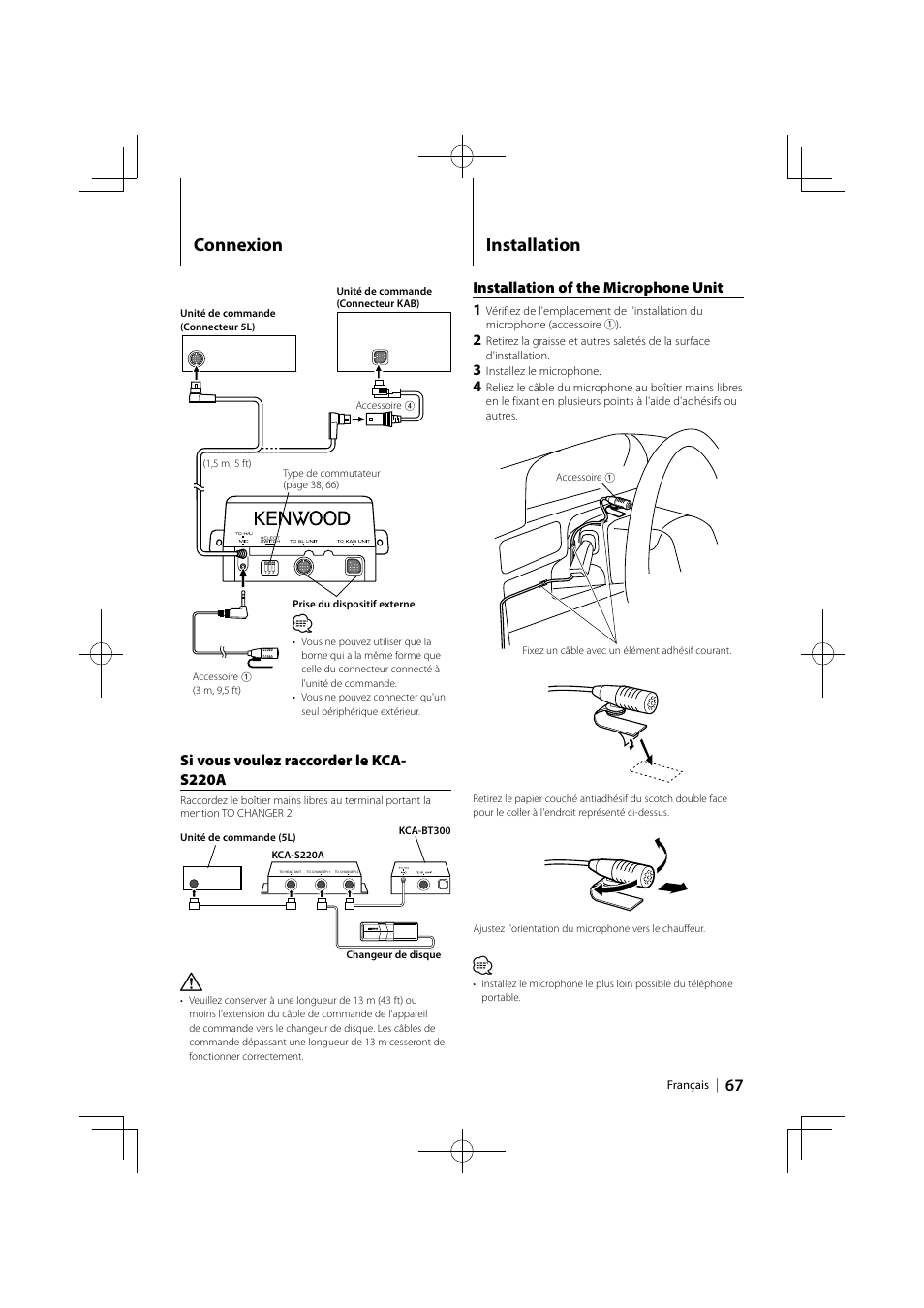 Connexion, Installation, Si vous voulez raccorder le kca- s220a | Installation of the microphone unit 1 | Kenwood KCA-BT300 User Manual | Page 67 / 104
