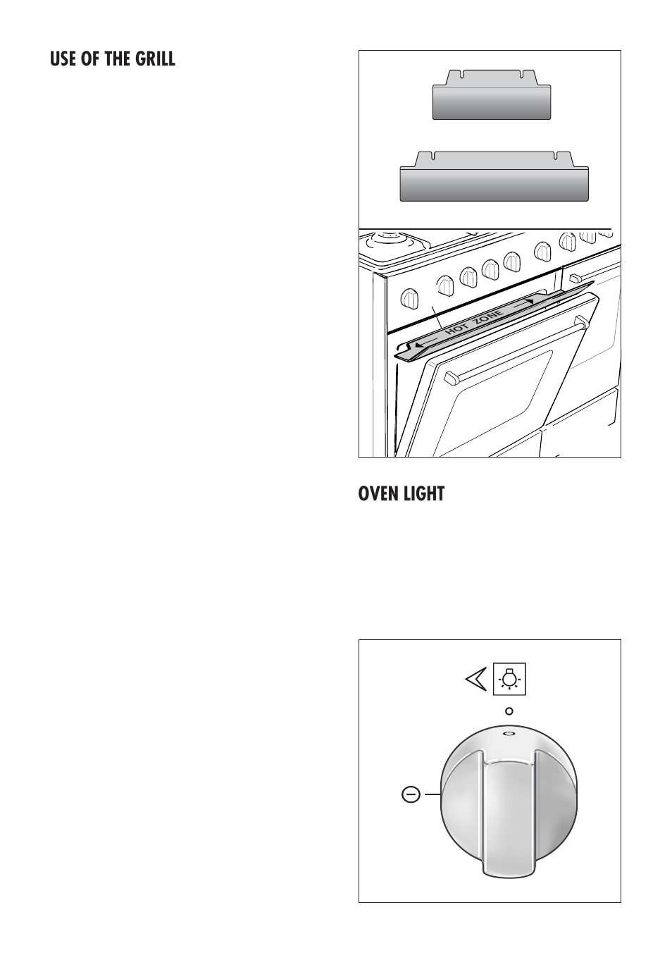 Use of the grill, Oven light | Kenwood CK 300 User Manual | Page 14 / 48