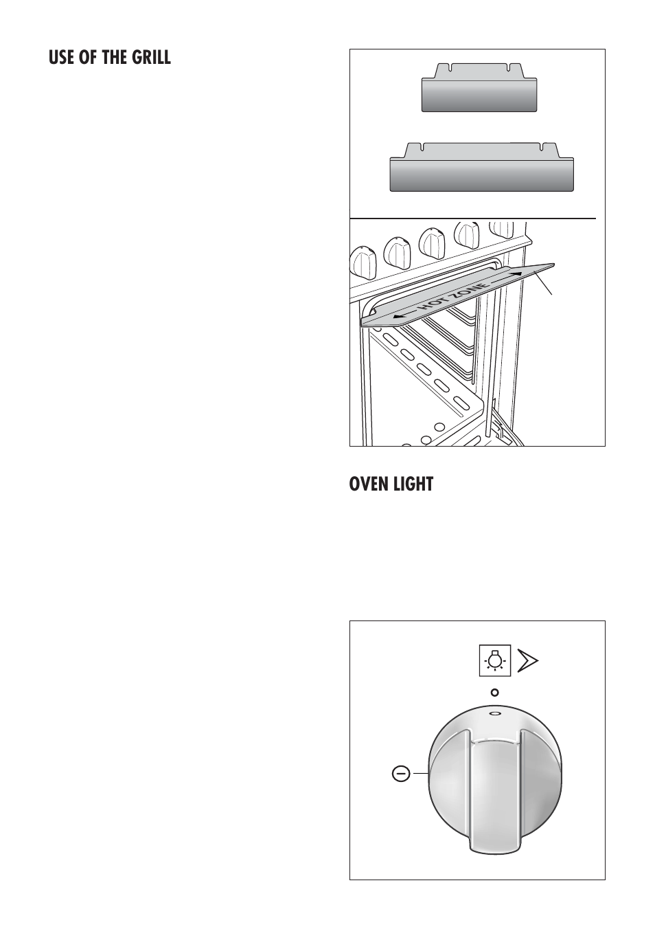 Use of the grill, Oven light | Kenwood CK 300 User Manual | Page 18 / 48