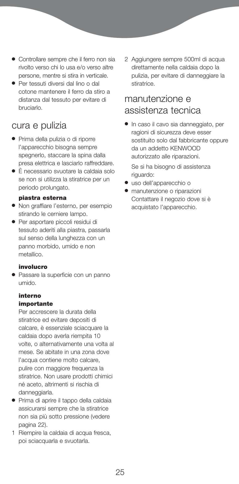 Cura e pulizia, Manutenzione e assistenza tecnica | Kenwood IC400 Series User Manual | Page 27 / 90