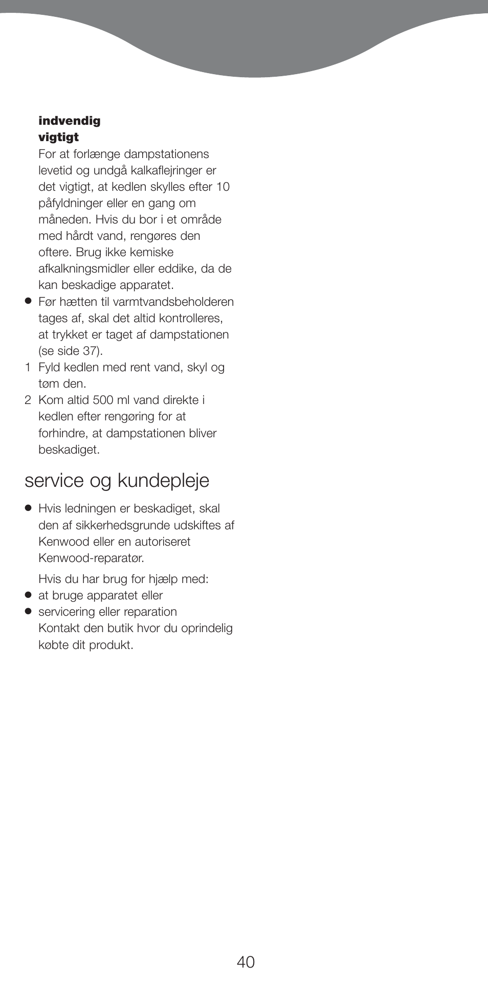 Service og kundepleje | Kenwood IC400 Series User Manual | Page 42 / 90
