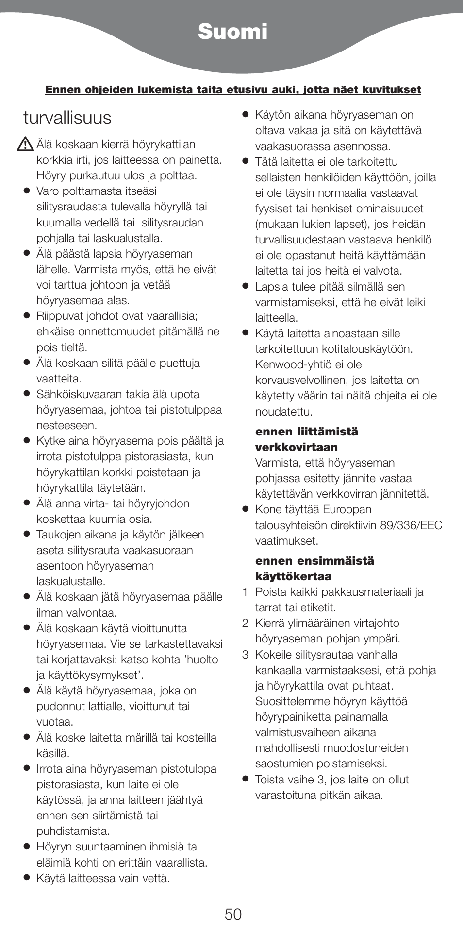 Suomi, Turvallisuus | Kenwood IC400 Series User Manual | Page 52 / 90