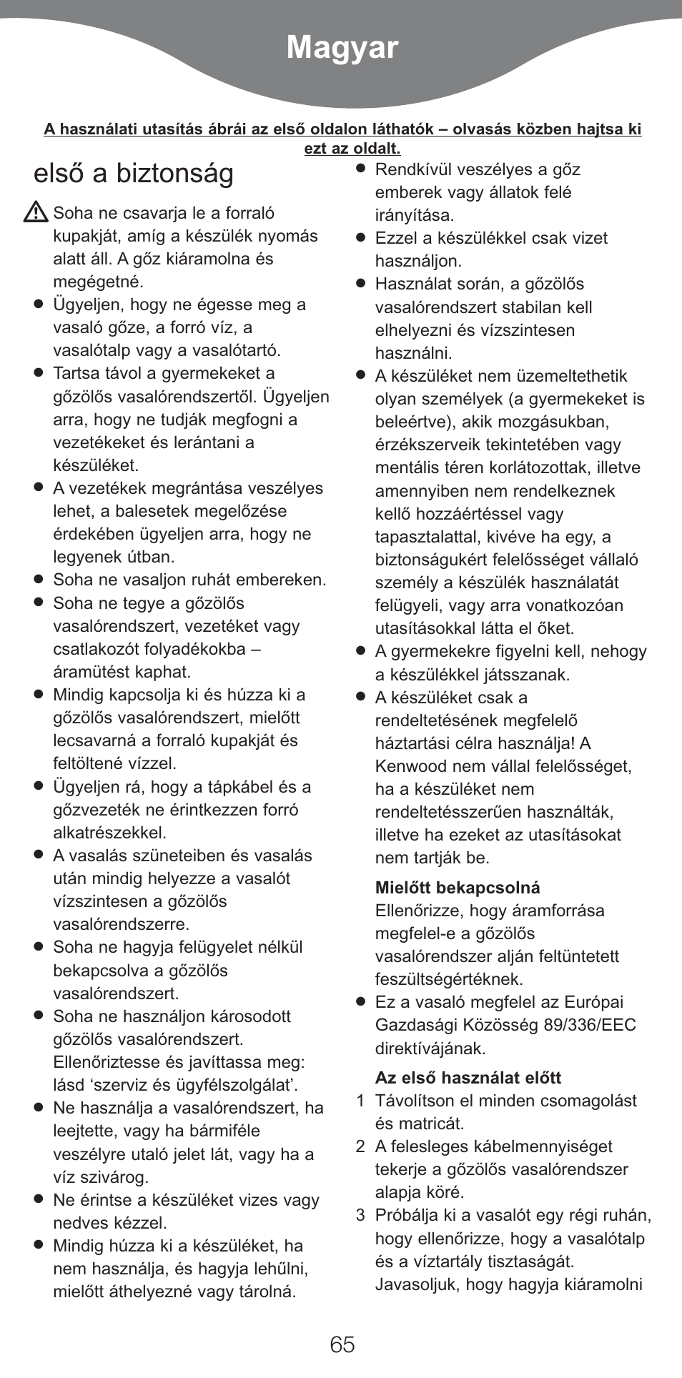 Magyar, Elsò a biztonság | Kenwood IC400 Series User Manual | Page 67 / 90
