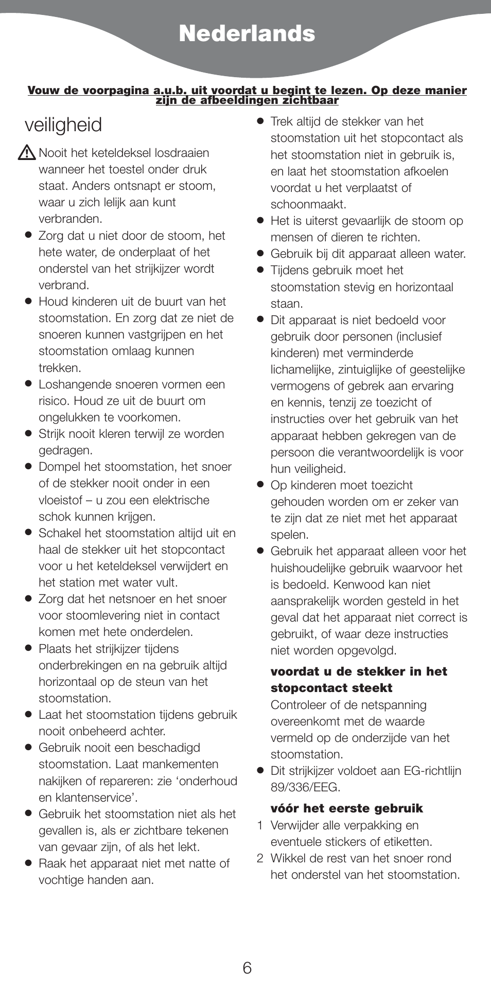Nederlands, Veiligheid | Kenwood IC400 Series User Manual | Page 8 / 90