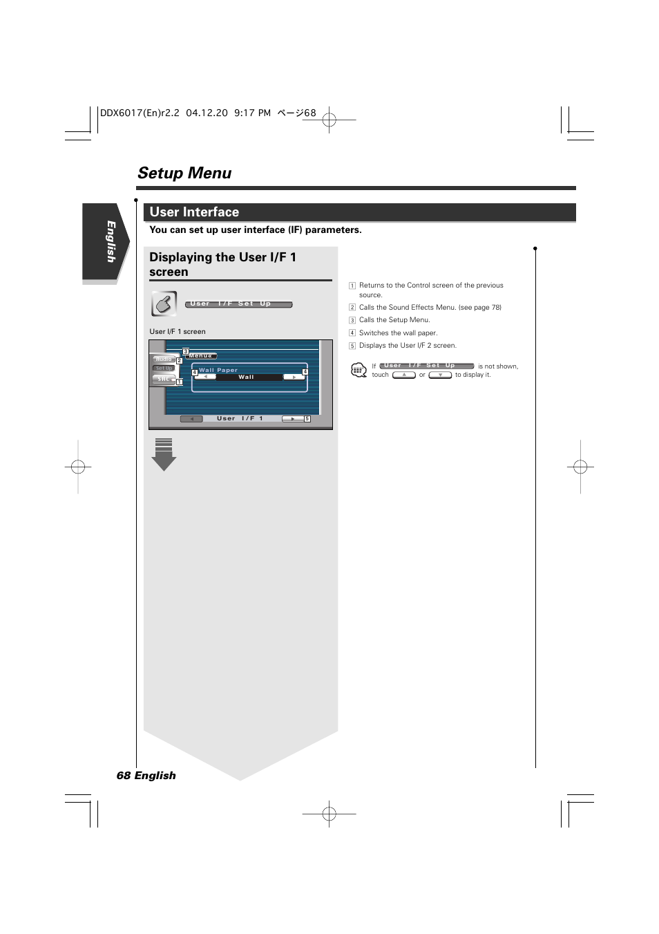 Setup menu, User interface, Displaying the user i/f 1 screen | English 68 english, You can set up user interface (if) parameters | Kenwood DDX6017 User Manual | Page 68 / 92