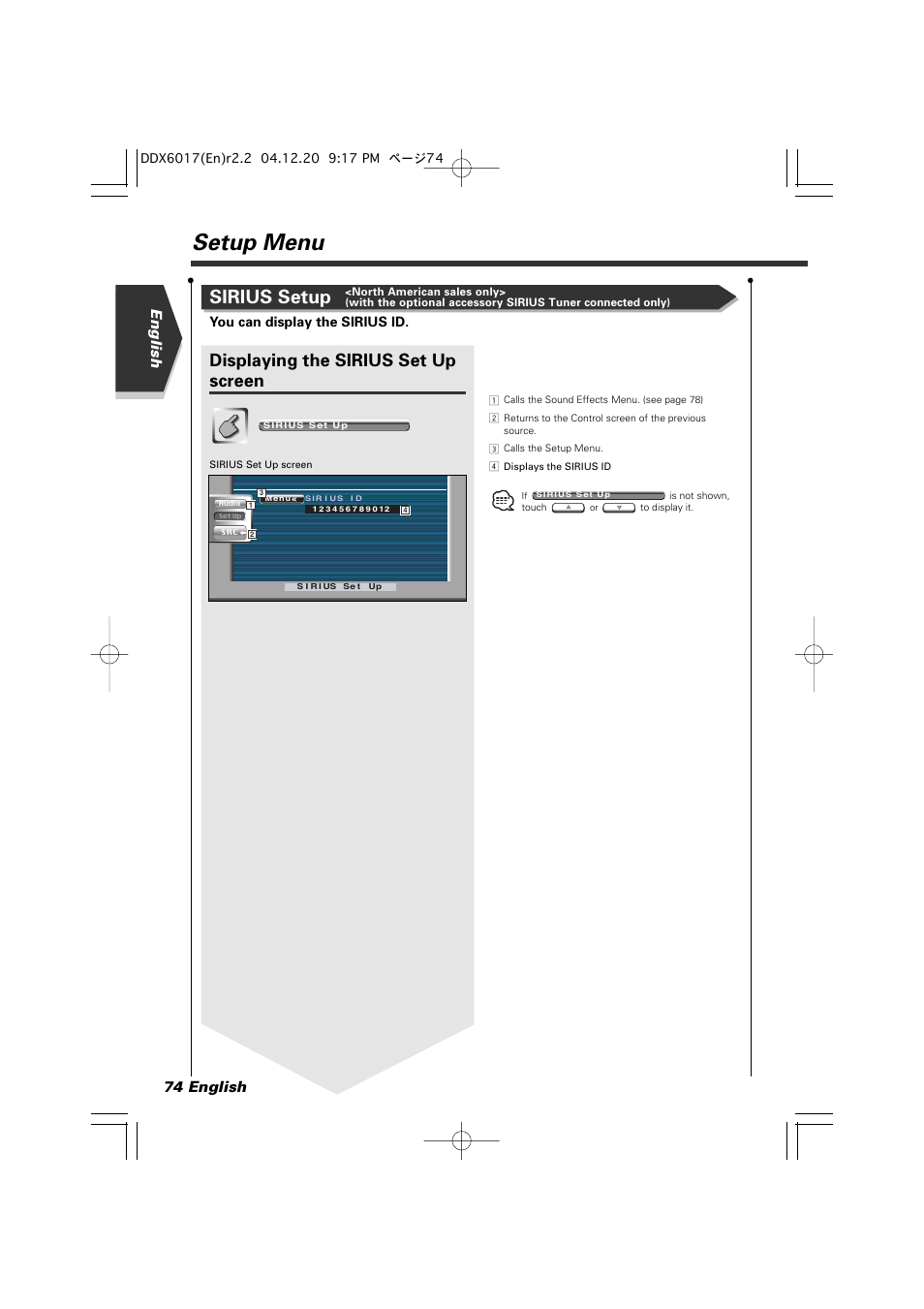 Setup menu, Sirius setup, Displaying the sirius set up screen | English 74 english, You can display the sirius id | Kenwood DDX6017 User Manual | Page 74 / 92