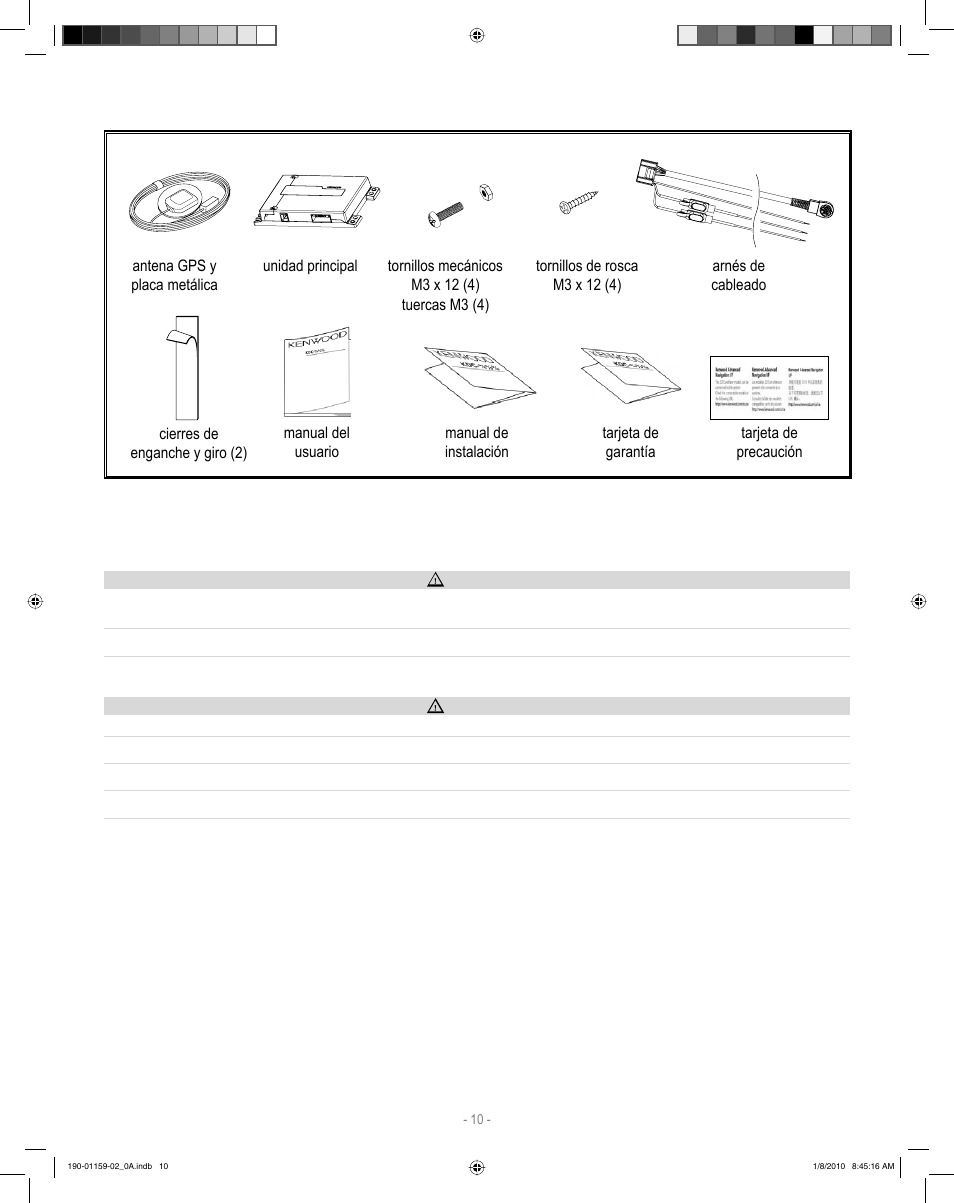 Elementos incluidos, Instalación de la unidad principal, Instalación de la antena gps | Instalación de accesorios opcionales | Kenwood KNA-G610 User Manual | Page 10 / 12