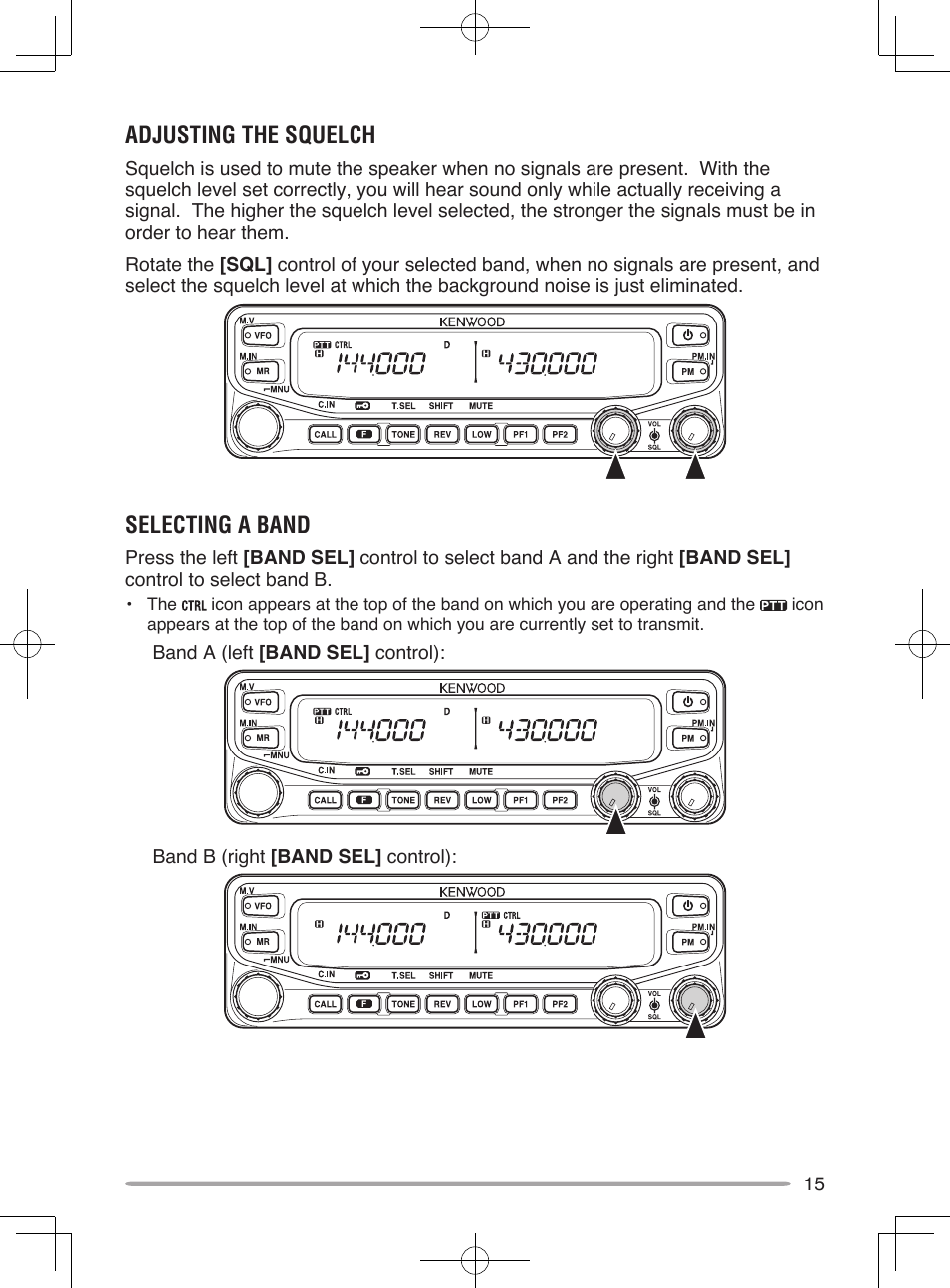 Adjusting the squelch, Selecting a band | Kenwood TM-V71E User Manual | Page 23 / 107