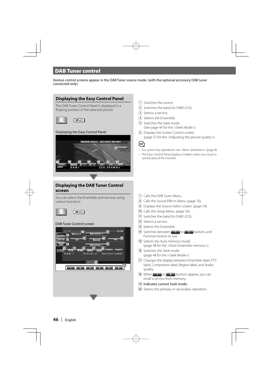 Dab tuner control, Displaying the easy control panel, Displaying the dab tuner control screen | Kenwood DDX6019 User Manual | Page 46 / 88