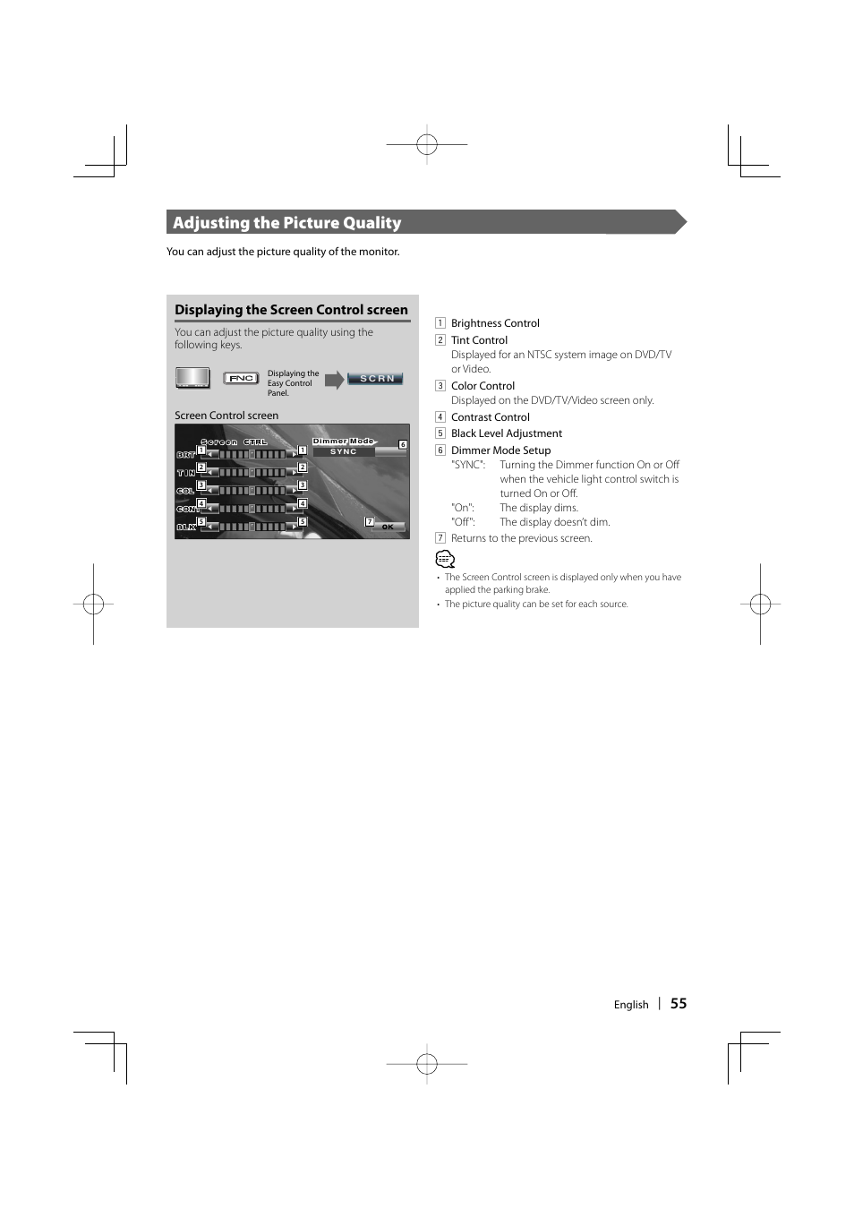 Adjusting the picture quality, Displaying the screen control screen | Kenwood DDX6019 User Manual | Page 55 / 88