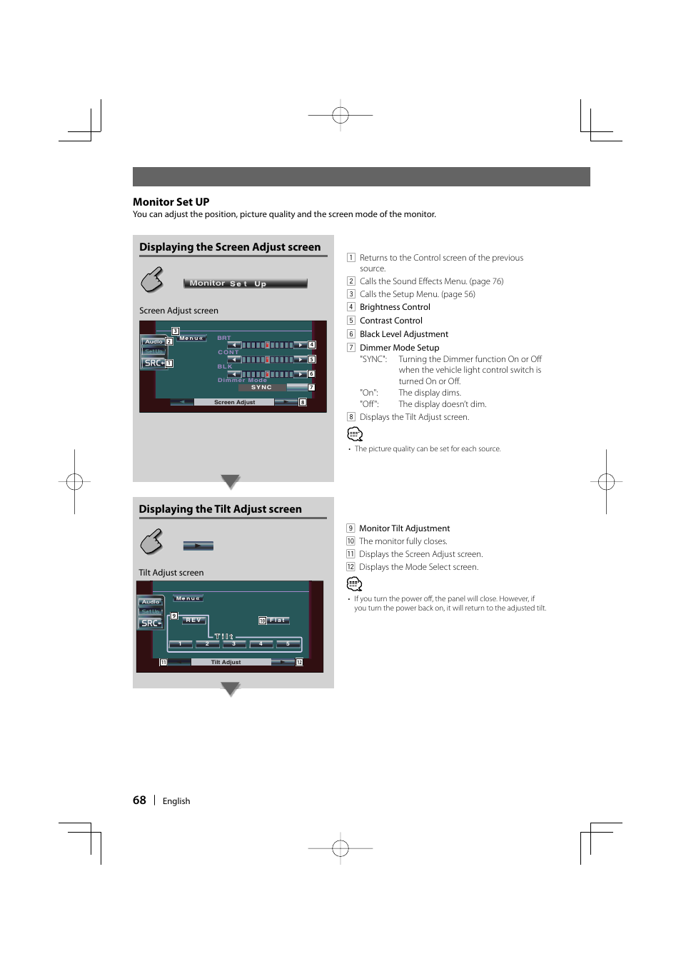 Displaying the tilt adjust screen, Monitor set up, Displaying the screen adjust screen | Kenwood DDX6019 User Manual | Page 68 / 88