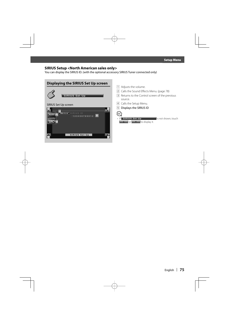 Before use, Sirius setup <north american sales only, Displaying the sirius set up screen | Kenwood KVT-747DVD User Manual | Page 75 / 92