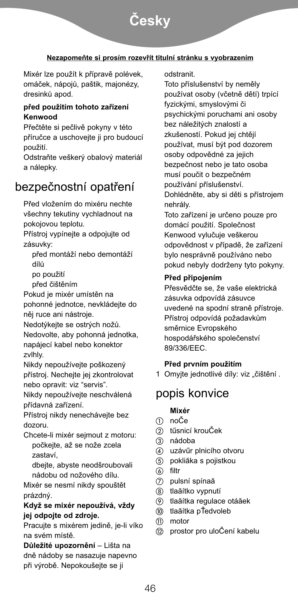 Ïesky, Bezpeïnostní opat¡ení, Popis konvice | Kenwood BL650 User Manual | Page 46 / 67