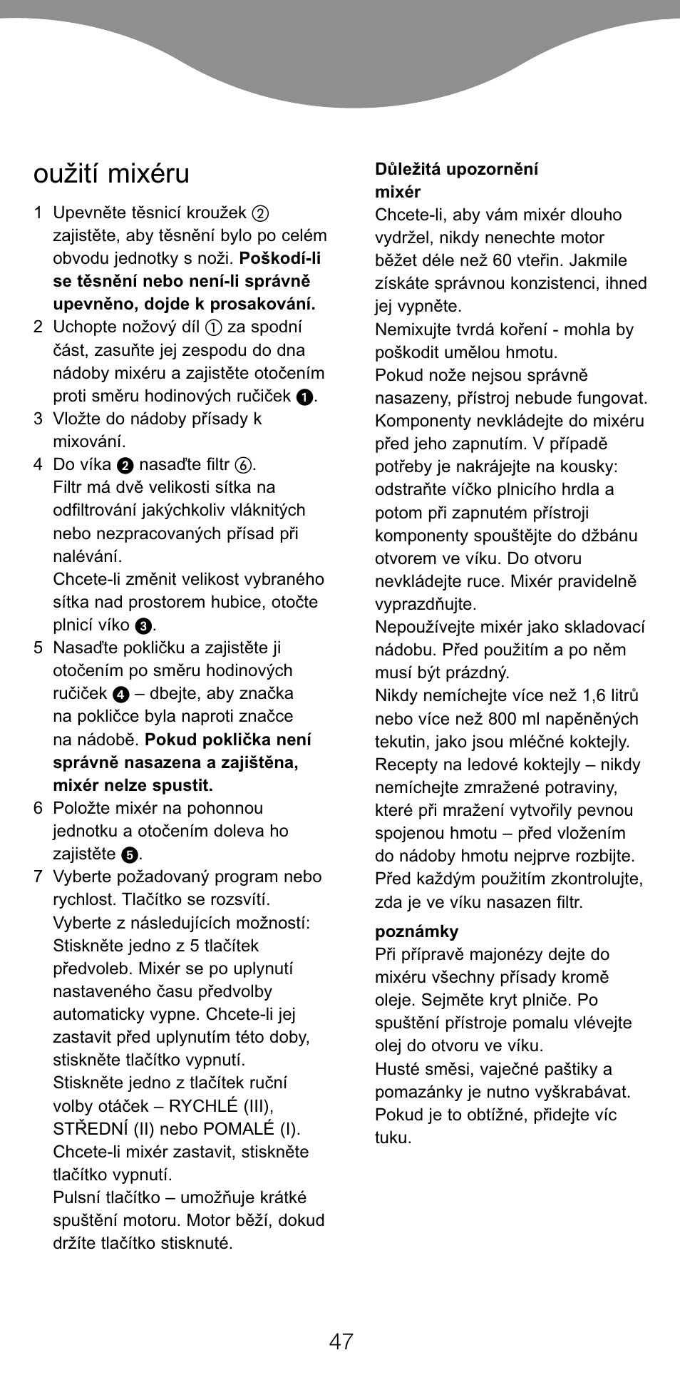 Oužití mixéru | Kenwood BL650 User Manual | Page 47 / 67