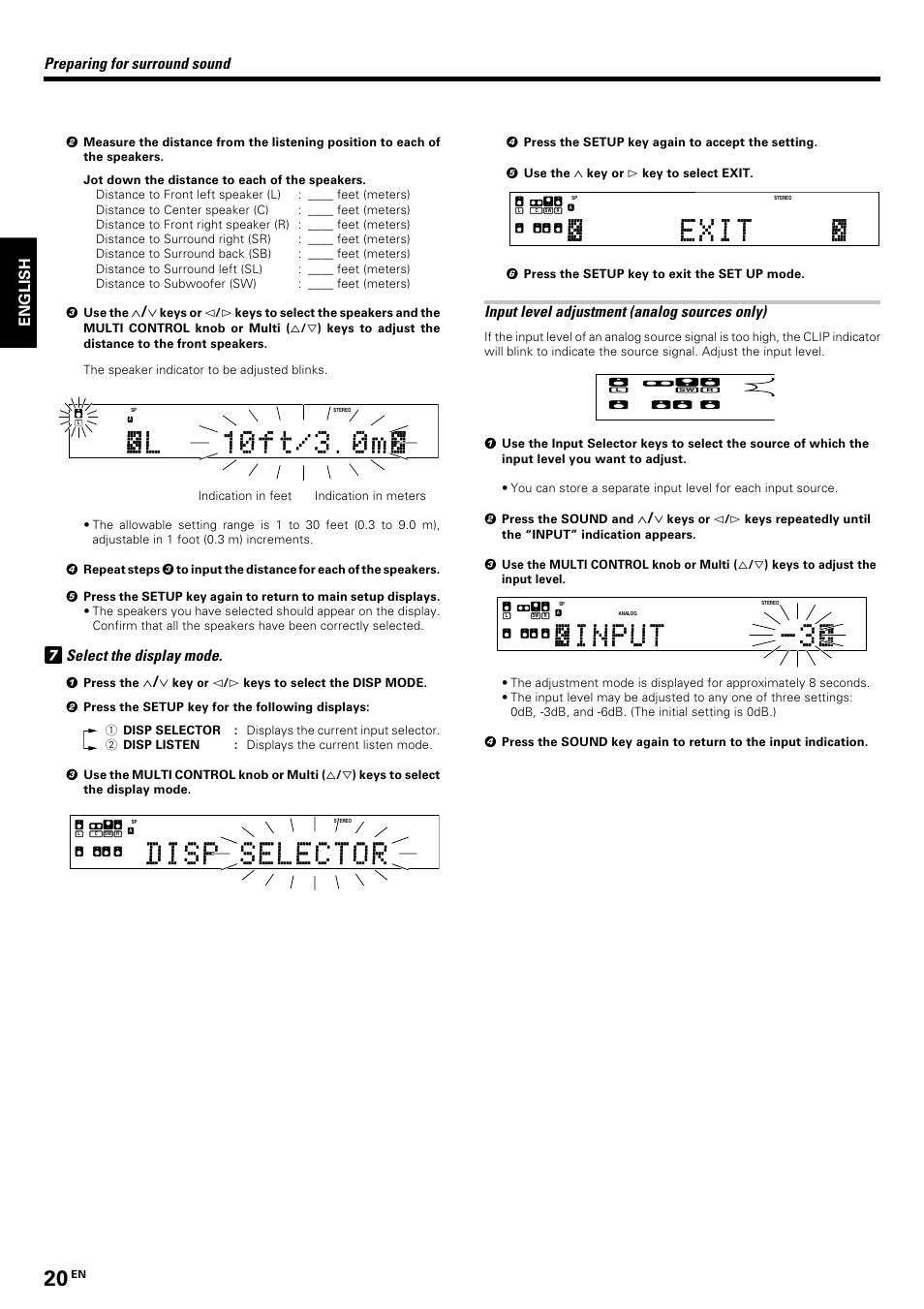 English, Select the display mode, Preparing for surround sound | Input level adjustment (analog sources only), 1 press the, Key or # key to select exit, 6 press the setup key to exit the set up mode | Kenwood KRF-V8070D User Manual | Page 20 / 48
