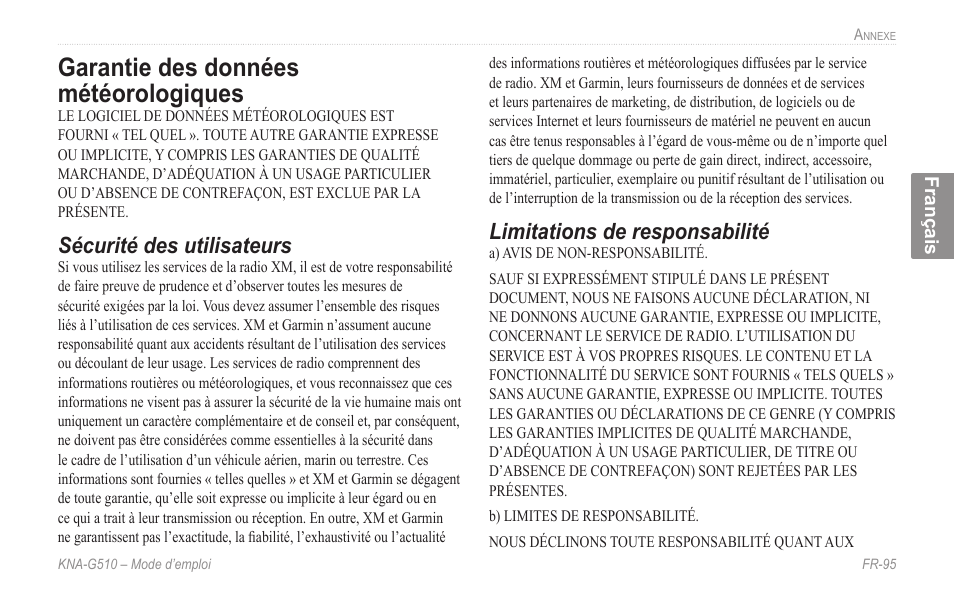 Garantie des données météorologiques, Garantie.des.données, Météorologiques | Sécurité des utilisateurs, Limitations de responsabilité | Kenwood KNA-G510 User Manual | Page 101 / 160