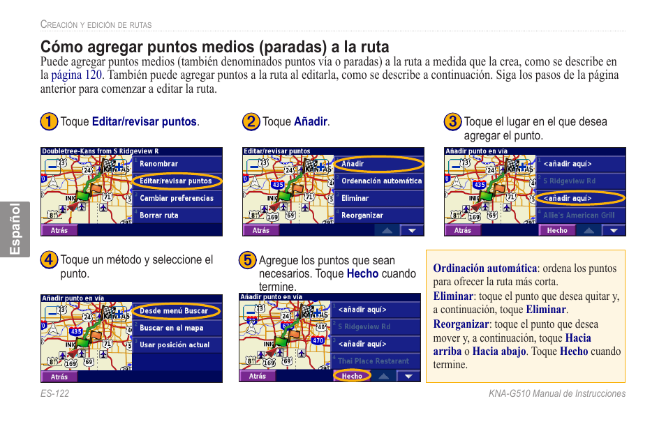 Cómo.agregar.puntos.medios.(paradas), A.la.ruta, Cómo agregar puntos medios �paradas) a la ruta | Kenwood KNA-G510 User Manual | Page 128 / 160