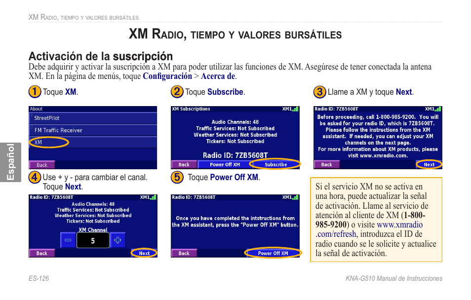 Xm radio, tiempo y valores, Bursátiles, Activación.de.la.suscripción | Xm r, Activación de la suscripción suscripción | Kenwood KNA-G510 User Manual | Page 132 / 160