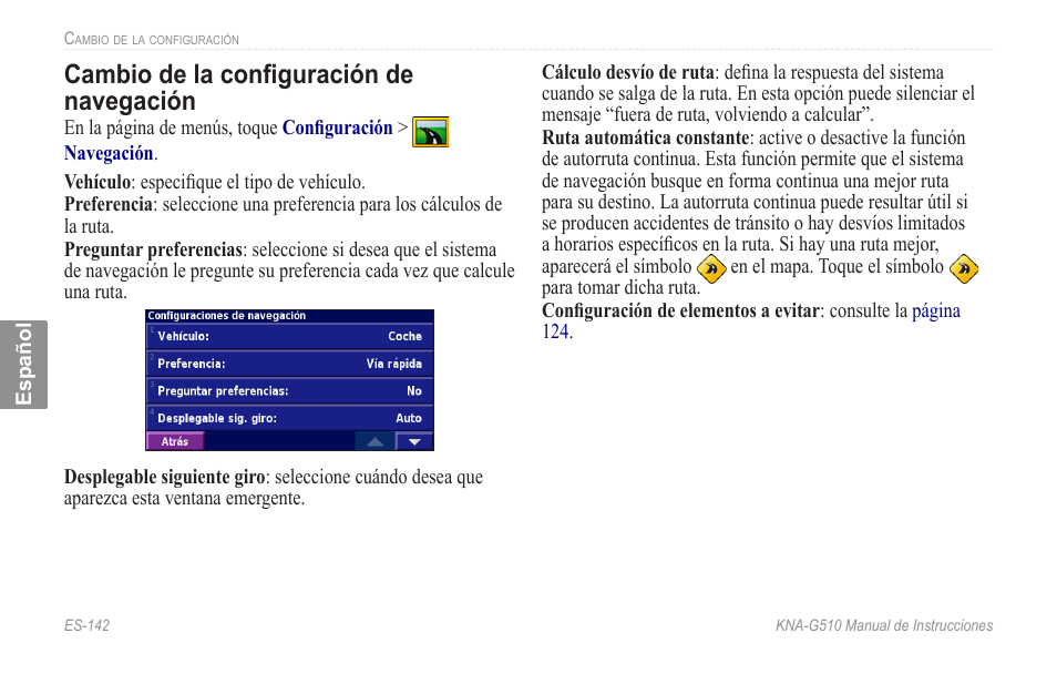 Cambio de la configuración de, Navegación, Cambio de la configuración de navegación | Kenwood KNA-G510 User Manual | Page 148 / 160