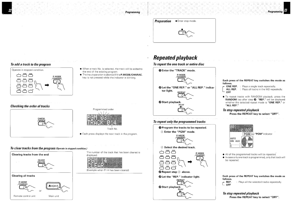 To add a track to the program, Checking the order of tracks, Clearing tracks from the end | Clearing all tracks, Repeated playback, To repeat the one track or entire disc, O enter the "track" mode, Let the "one rep." or "all rep." indicator light, O start playback, To repeat only the programmed tracks | Kenwood DM-VH7 User Manual | Page 12 / 26