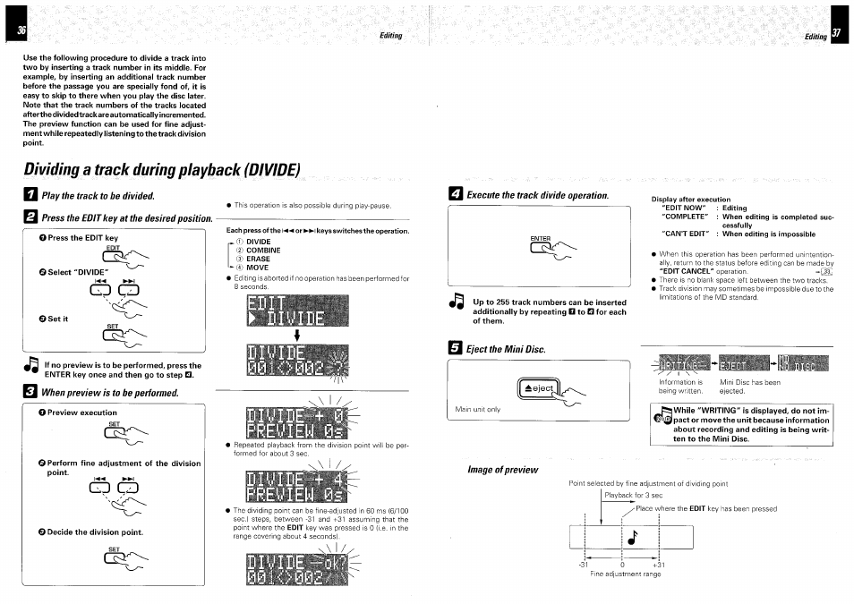 Dividing a track during playback (divide), Play the track to be divided, Press the edit key at the desired position | Gd cd, When preview is to be performed, Cd cd, Q execute the track divide operation, Image of preview, Prewien 0s, A it | Kenwood DM-VH7 User Manual | Page 19 / 26