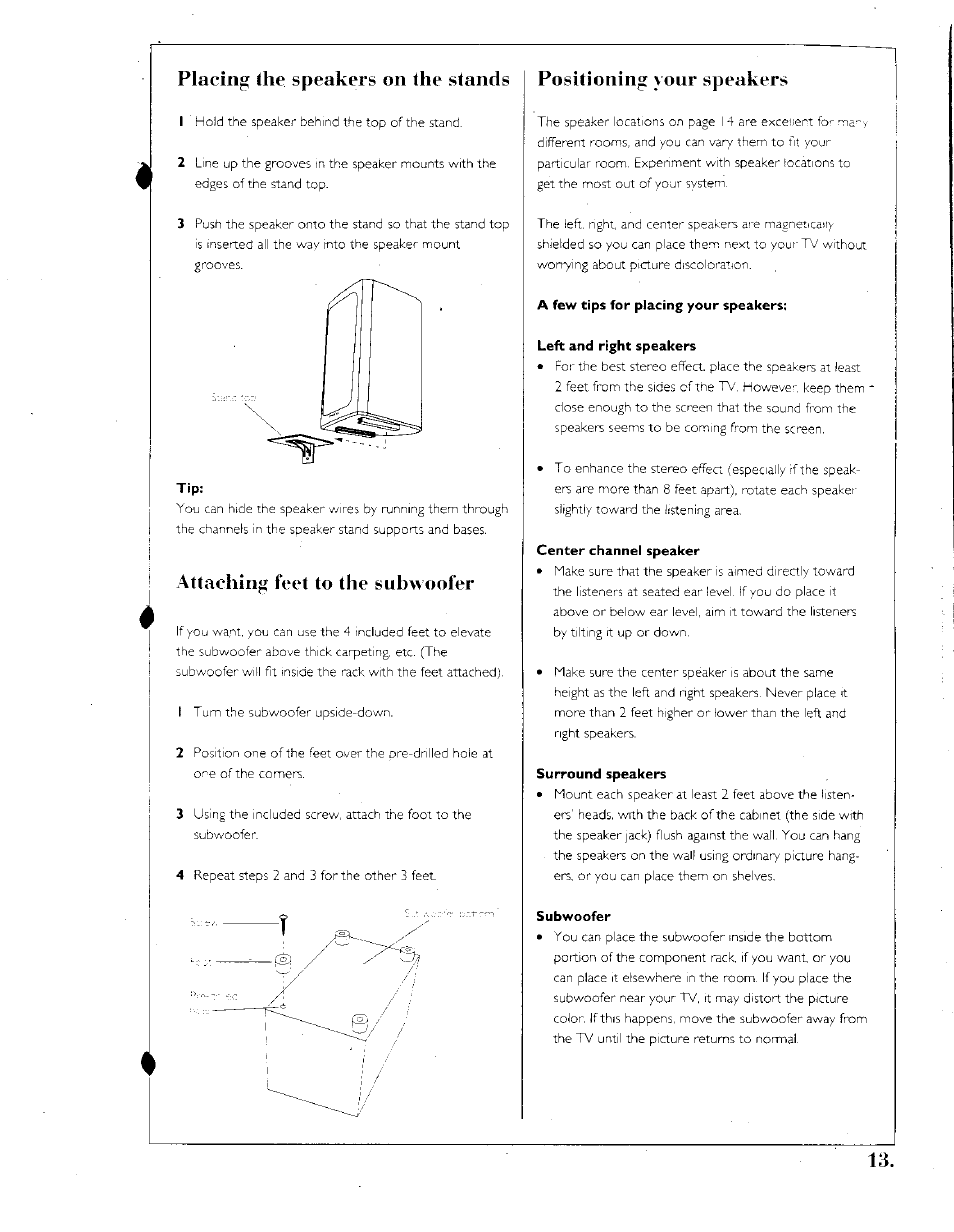Placing ihe speakers on the stands, Attaching feet to the subwoofer, Positioning your speakers | A few tips for placing your speakers, Left and right speakers, Center channel speaker, Surround speakers, Subwoofer, Placing the speakers on the stands | Kenwood SPECTRUM 1050 AV User Manual | Page 13 / 28