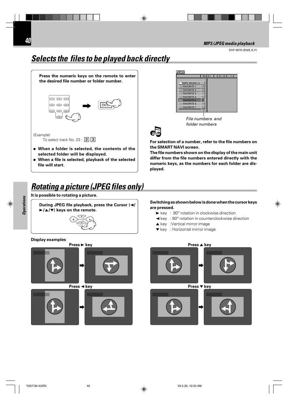 Selects the files to be played back directly, Rotating a picture (jpeg files only), Set up functions | Mp3 /jpeg media playback, Operations, File numbers and folder numbers | Kenwood DVF-3070 User Manual | Page 40 / 48