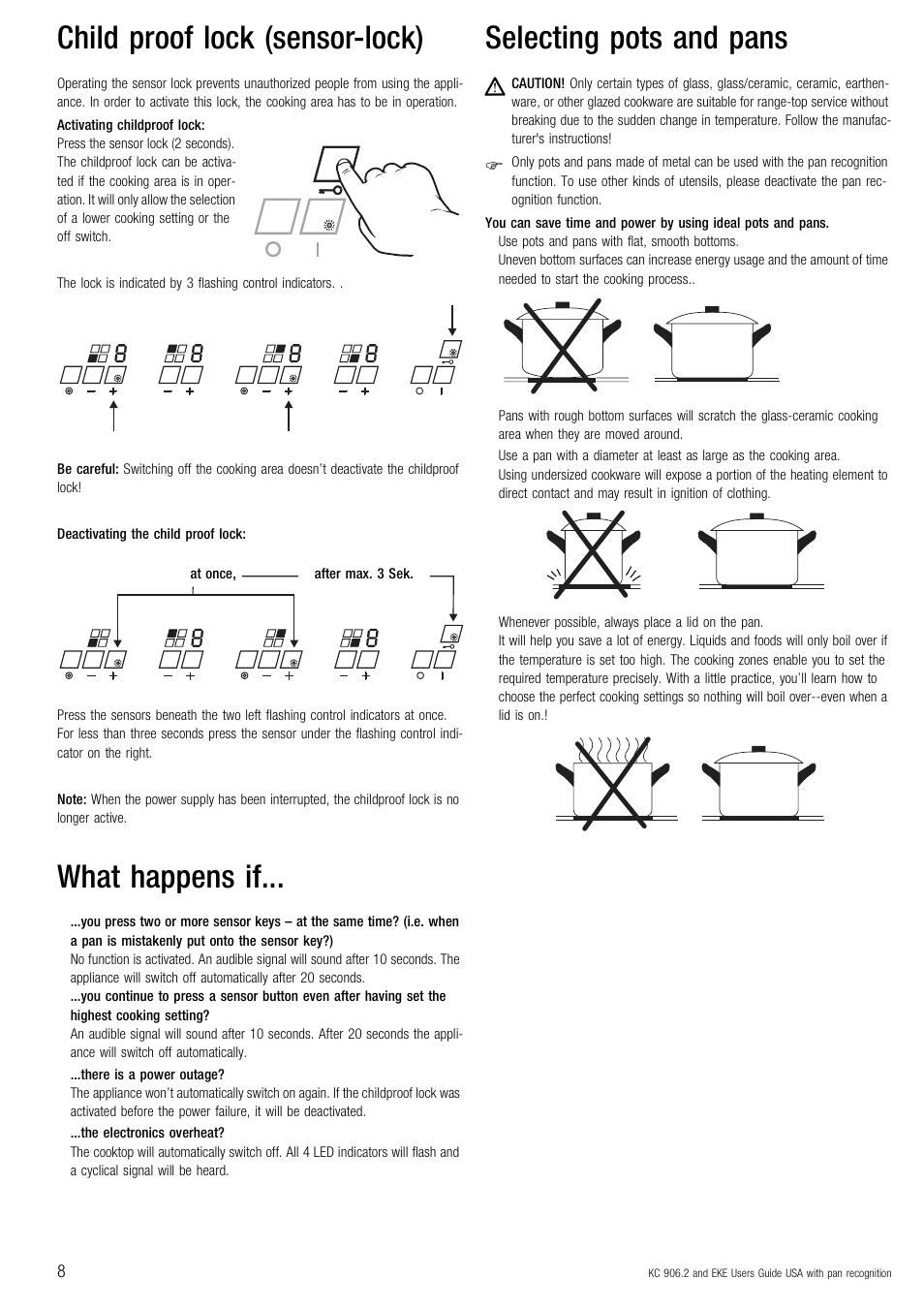 Child proof lock (sensor-lock), What happens if, Selecting pots and pans | Kuppersbusch USA EKE 854.2 User Manual | Page 8 / 12