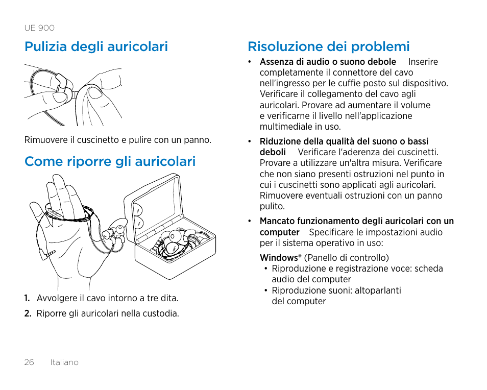 Pulizia degli auricolari, Come riporre gli auricolari, Risoluzione dei problemi | Logitech UE900 User Manual | Page 26 / 72