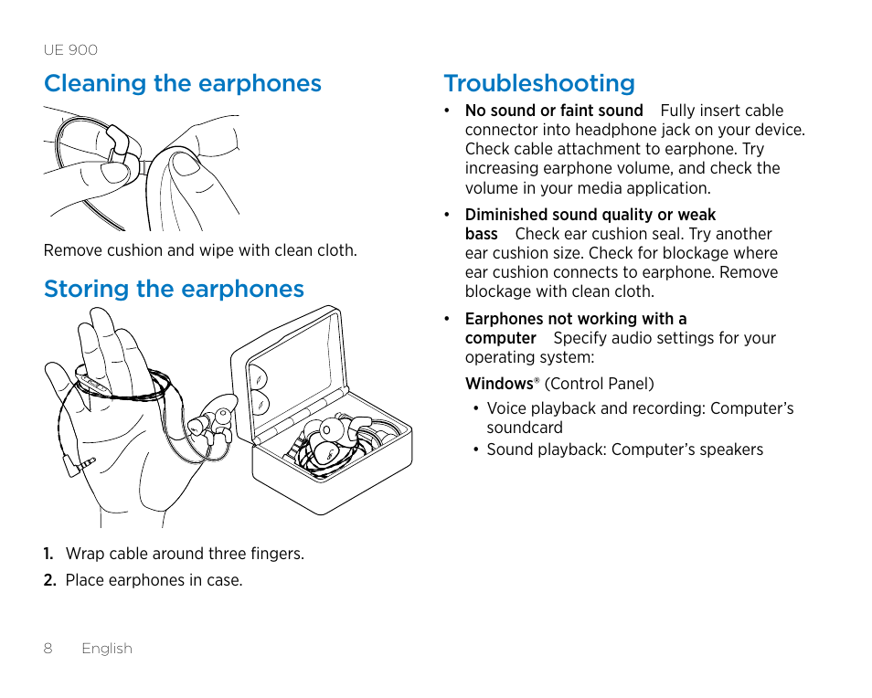 Cleaning the earphones, Storing the earphones, Troubleshooting | Logitech UE900 User Manual | Page 8 / 72