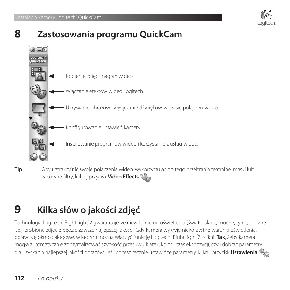 Zastosowania programu quickcam, Kilka słów o jakości zdjęć | Logitech QuickCam Communicate Deluxe V-UBE43 User Manual | Page 112 / 116