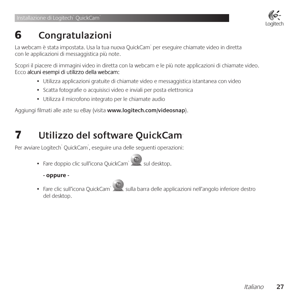Congratulazioni, Utilizzo .del .software .quickcam, Italiano 2 | Logitech QuickCam Communicate Deluxe V-UBE43 User Manual | Page 27 / 116