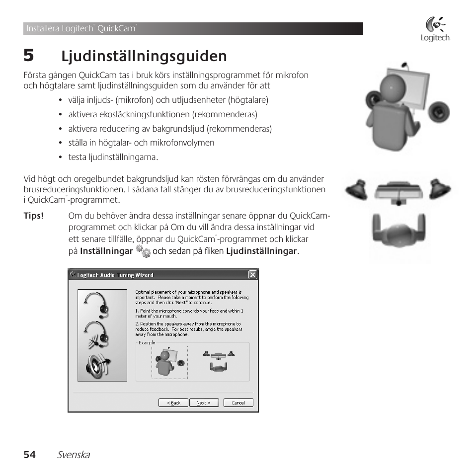 Ljudinställningsguiden | Logitech QuickCam Communicate Deluxe V-UBE43 User Manual | Page 54 / 116