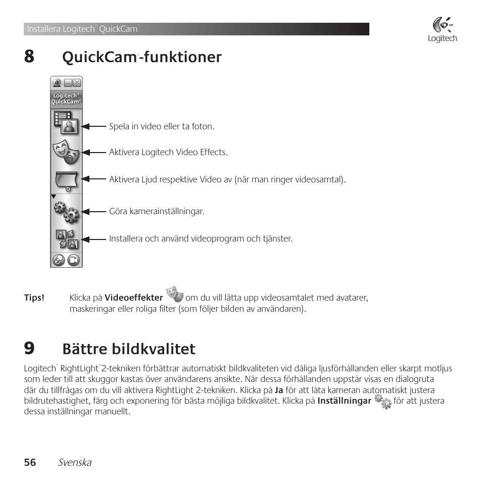 Quickcam, Funktioner, Bättre .bildkvalitet | Logitech QuickCam Communicate Deluxe V-UBE43 User Manual | Page 56 / 116