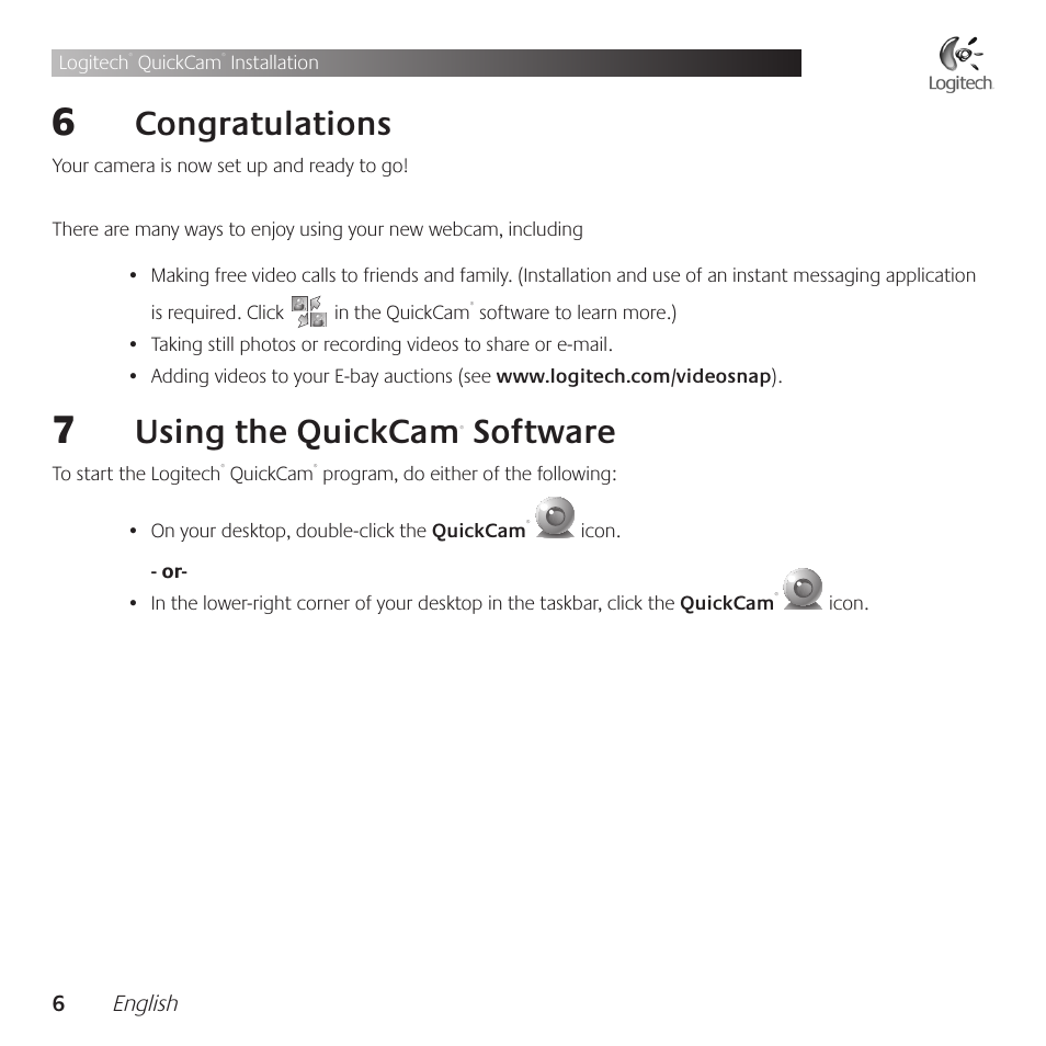 Using .the .quickcam, Software | Logitech QuickCam Communicate Deluxe V-UBE43 User Manual | Page 6 / 116